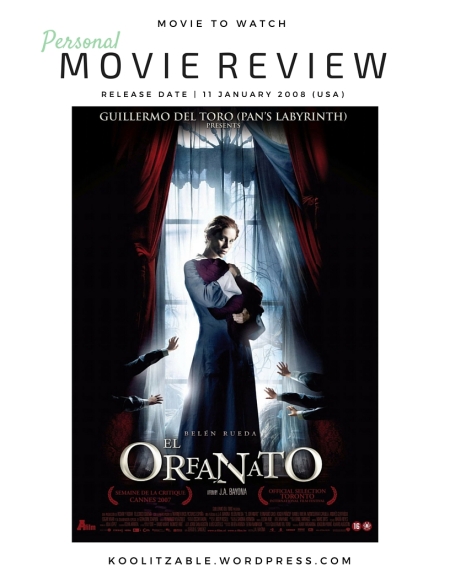 Movie to Watch Review - The Orphanage 2007